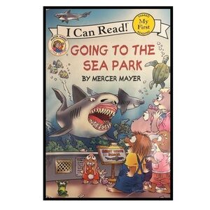 BUNDLE & SAVE🎉 Little Critter Going to the Sea Park by Mercer Mayer Reader